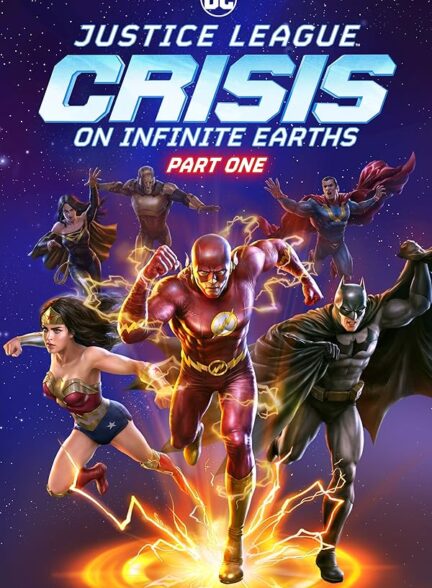 دانلود  صوت فیلم Justice League: Crisis on Infinite Earths – Part One