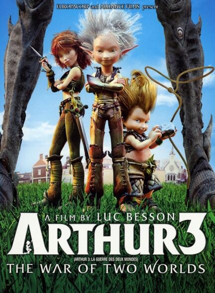 دانلود صوت دوبله فیلم Arthur 3: The War of the Two Worlds