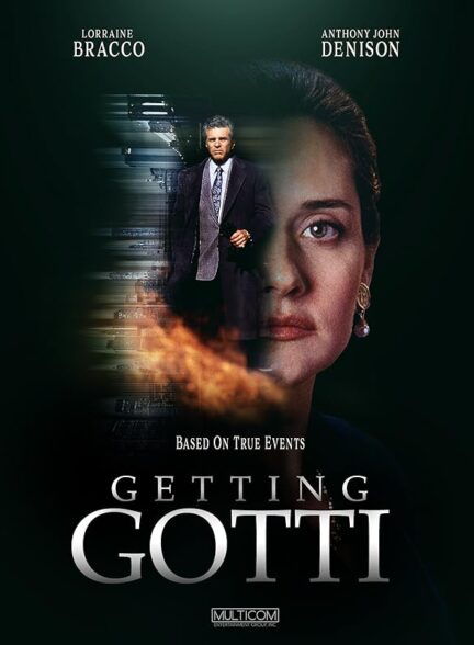 دانلود صوت دوبله فیلم Getting Gotti