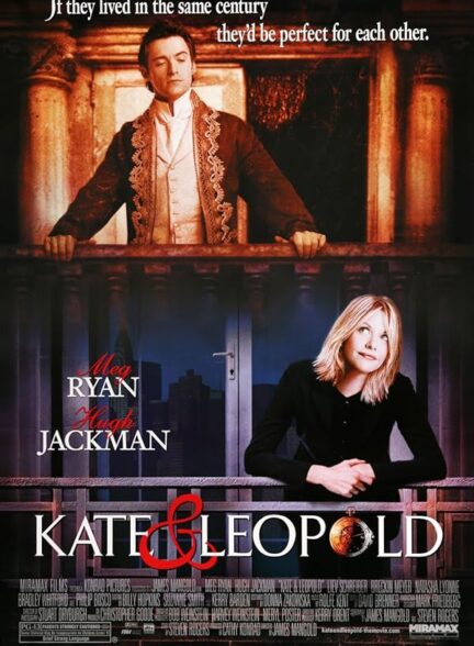 دانلود صوت دوبله فیلم Kate & Leopold