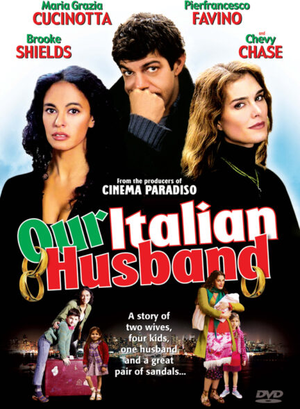 دانلود صوت دوبله فیلم Our Italian Husband 2004