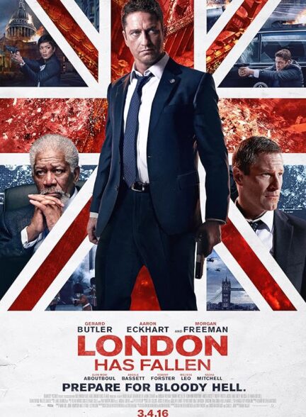 دانلود فیلم London Has Fallen