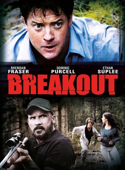 دانلود صوت دوبله فیلم Breakout