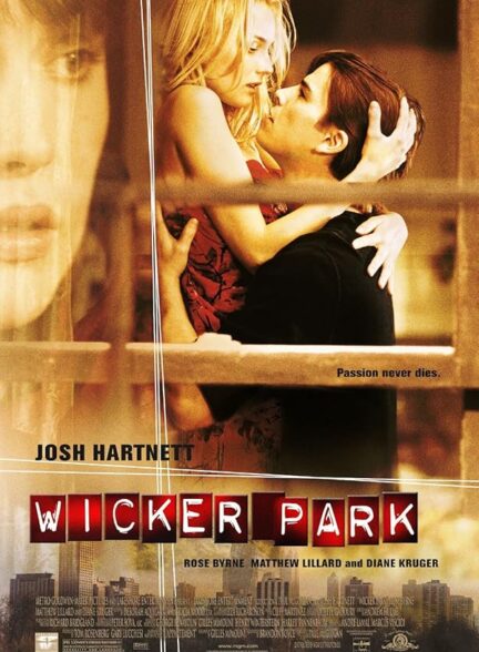 دانلود صوت دوبله فیلم Wicker Park