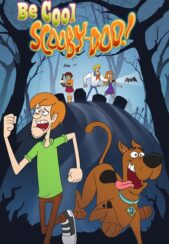 دانلود صوت دوبله سریال Be Cool, Scooby-Doo