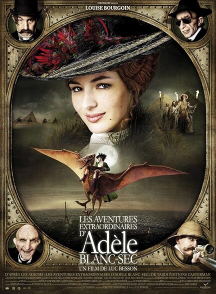 دانلود صوت دوبله فیلم The Extraordinary Adventures of Adèle Blanc-Sec