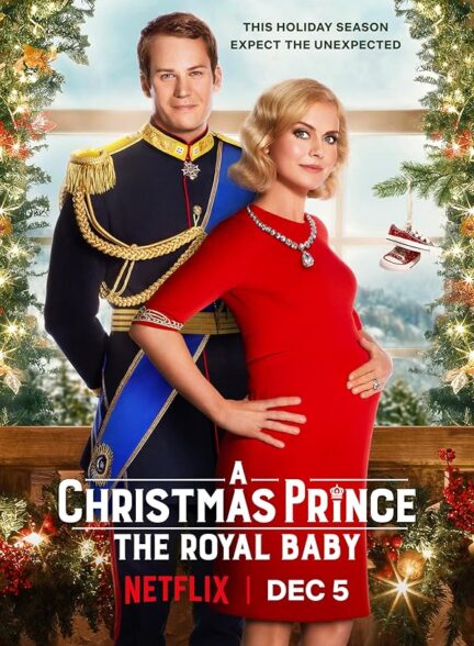 دانلود صوت دوبله فیلم A Christmas Prince: The Royal Baby