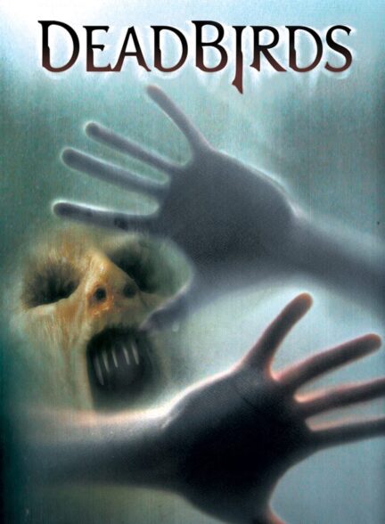 دانلود صوت دوبله فیلم Dead Birds