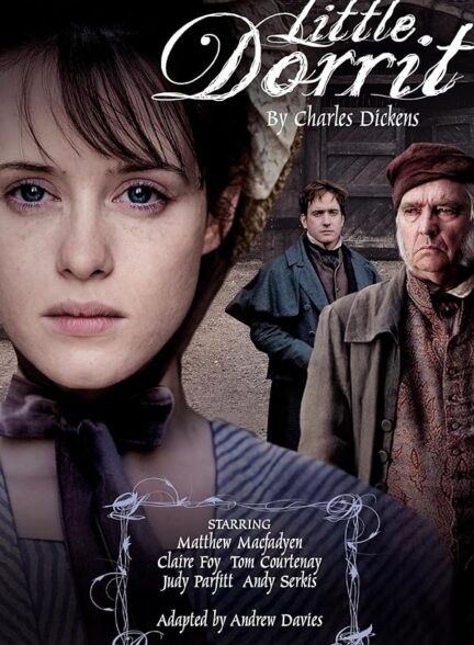 دانلود صوت دوبله سریال Little Dorrit