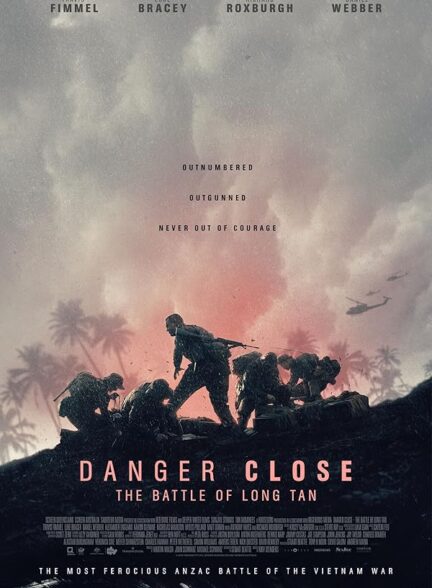 دانلود صوت دوبله فیلم Danger Close