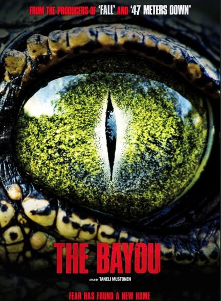 دانلود صوت دوبله فیلم The Bayou