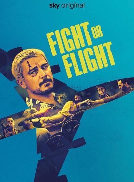 دانلود صوت دوبله فیلم Fight or Flight