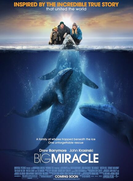 دانلود صوت دوبله فیلم Big Miracle