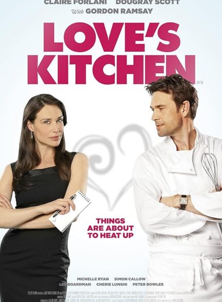 دانلود صوت دوبله فیلم Love’s Kitchen