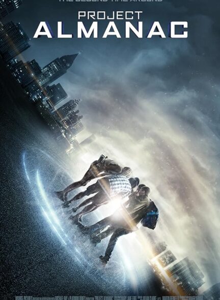 دانلود صوت دوبله فیلم Project Almanac