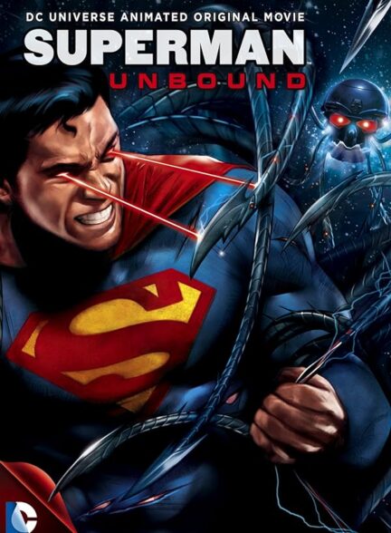 دانلود صوت دوبله فیلم Superman: Unbound