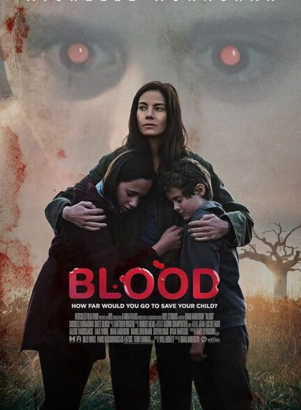 دانلود صوت دوبله فیلم Blood