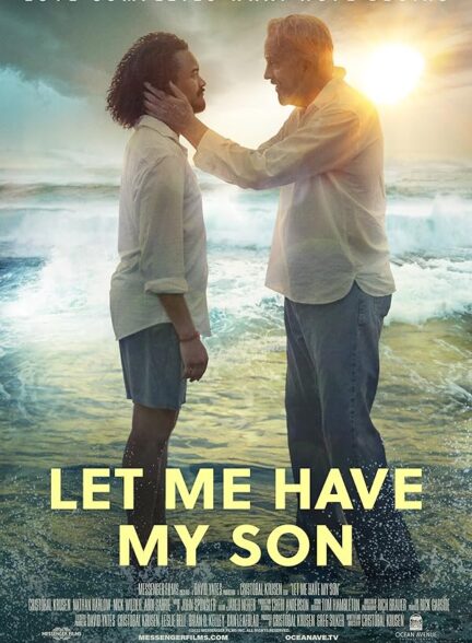 دانلود صوت دوبله فیلم Let Me Have My Son