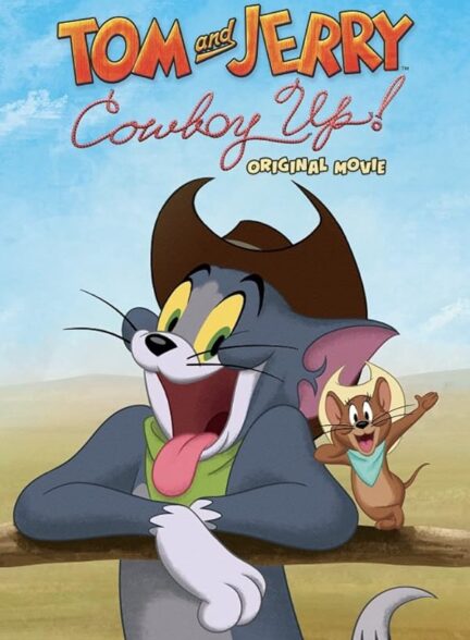 دانلود صوت دوبله انیمیشن Tom and Jerry: Cowboy Up!