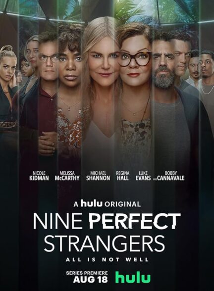 صوت دوبله سریال Nine Perfect Strangers