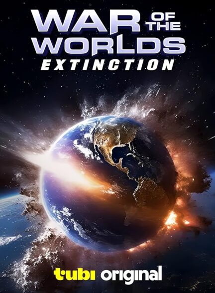 دانلودصوت دوبله فیلم War of the Worlds: Extinction