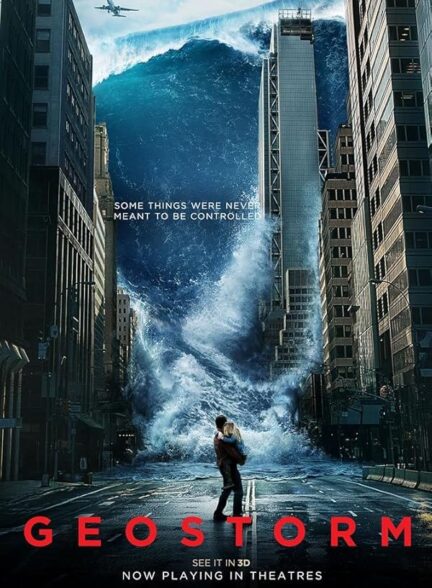 دانلود صوت دوبله فیلم Geostorm 2017