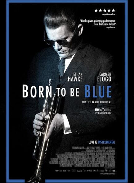 دانلود صوت دوبله فیلم Born to Be Blue