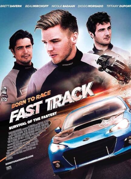 دانلود صوت دوبله فیلم Born to Race: Fast Track