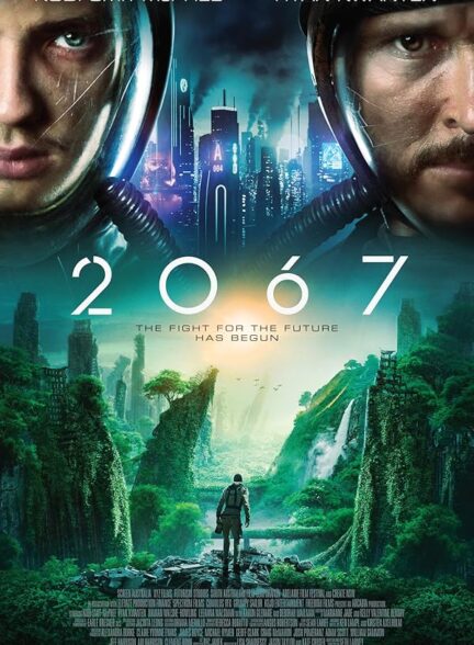 دانلود صوت دوبله فیلم 2067 2020