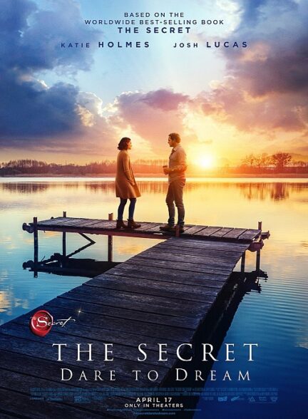 دانلود صوت دوبله فیلم The Secret: Dare to Dream 2020