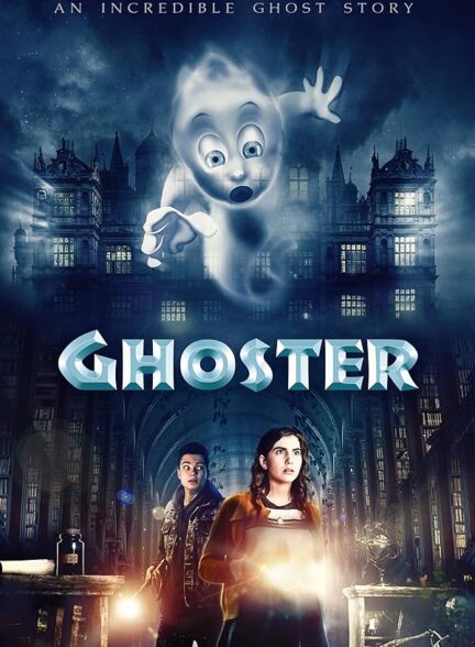 دانلود صوت دوبله فیلم Ghoster