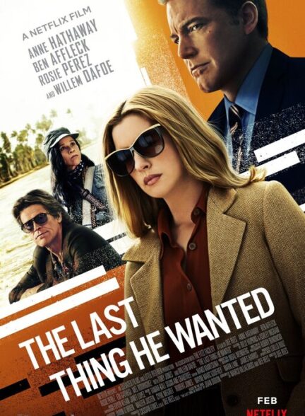 دانلود صوت دوبله فیلم The Last Thing He Wanted 2020