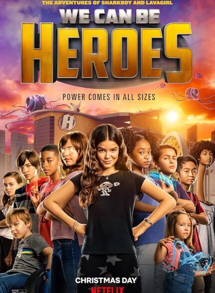 دانلود صوت دوبله فیلم We Can Be Heroes 2020