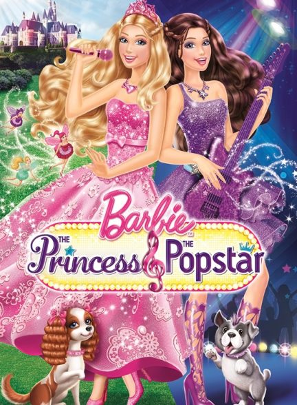 دانلود صوت دوبله انیمیشن Barbie: The Princess & the Popstar
