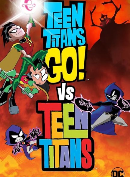 دانلود صوت دوبله انیمیشن Teen Titans Go! Vs. Teen Titans