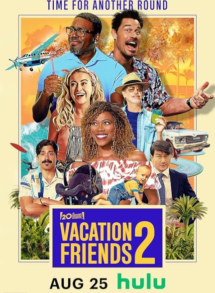 دانلود صوت دوبله فیلم Vacation Friends 2