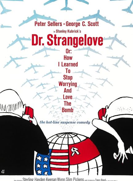 دانلود صوت دوبله فیلم Dr. Strangelove or: How I Learned to Stop Worrying and Love the Bomb