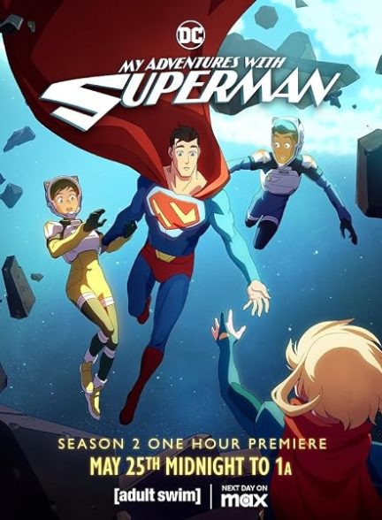 دانلود صوت دوبله سریال  My Adventures with Superman